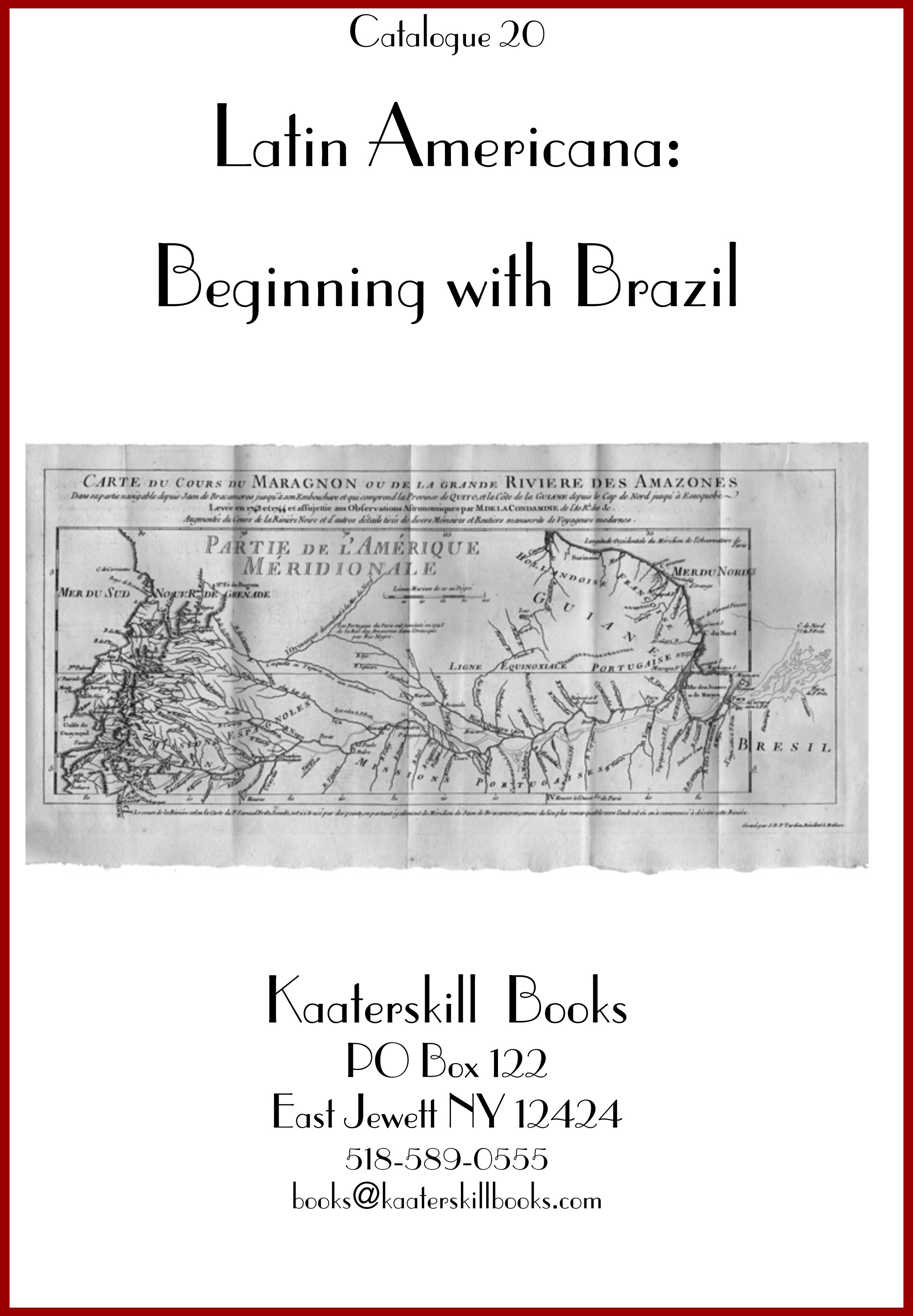 Catalogue 20: Latin America: Beginning with Brazil