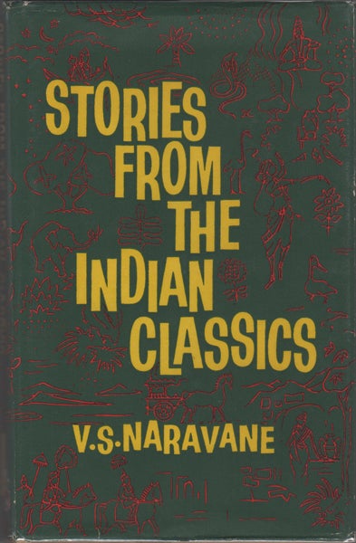 Item #12294 Stories from the Indian Classics. V. S. Naravane, ishwanath.