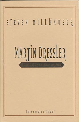 Item #14721 Martin Dressler. Steven Millhauser