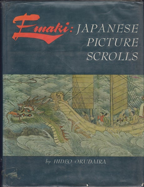 Item #15465 Emaki: Japanese Picture Scrolls. Hideo Okudaira.