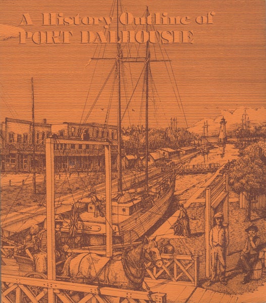 Item #16094 A History Outline of Port Dalhousie 1650-1960. Christine Aloian.