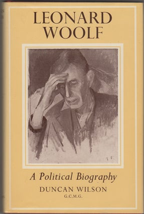 Item #18357 Leonard Woolf: A Political Biography. Duncan Wilson