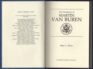 Item #19544 The Presidency of Martin Van Buren. Major L. Wilson