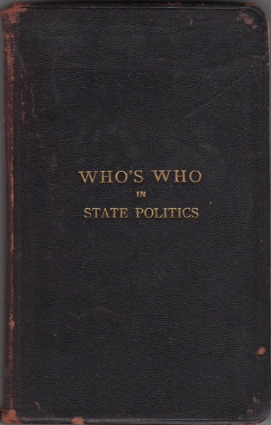 Item #19988 Who's Who in State Politics 1910.