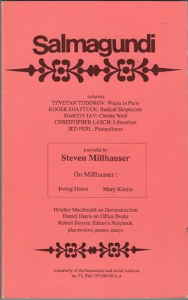 Item #20130 Salmagundi: No. 92, Fall 1991. Steven. Robert Boyers Millhauser, ed