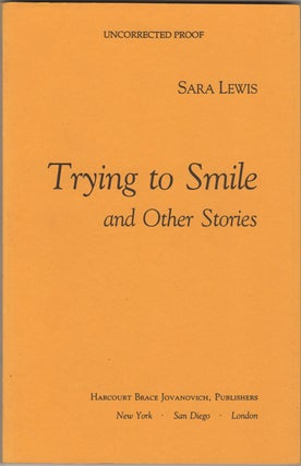 Item #21009 Trying to Smile and Other Stories. Sara Lewis