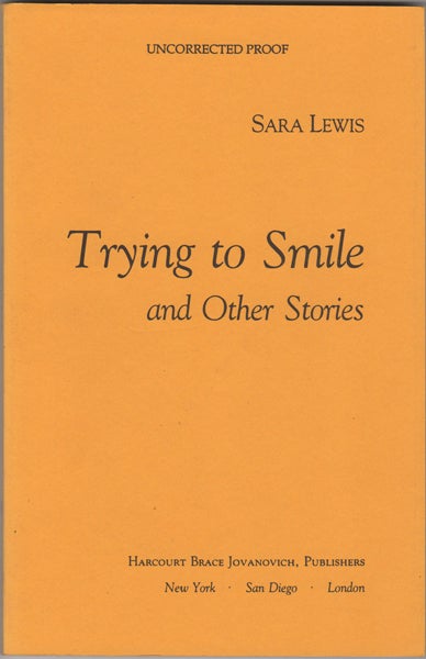 Item #21009 Trying to Smile and Other Stories. Sara Lewis.