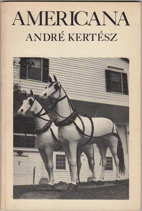 Item #21567 Americana. Andre Kertesz, Nicolas Ducrot