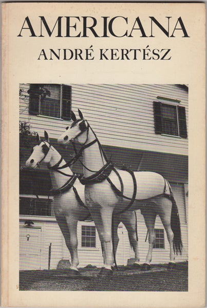 Item #21567 Americana. Andre Kertesz, Nicolas Ducrot.