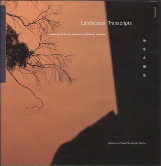 Item #22126 Landscape Transcripts: Landscape and Urban Artworks by Makoto Yoshida. Catherine...