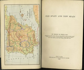 Item #22686 Old Spain and New Spain. Henry M. Field