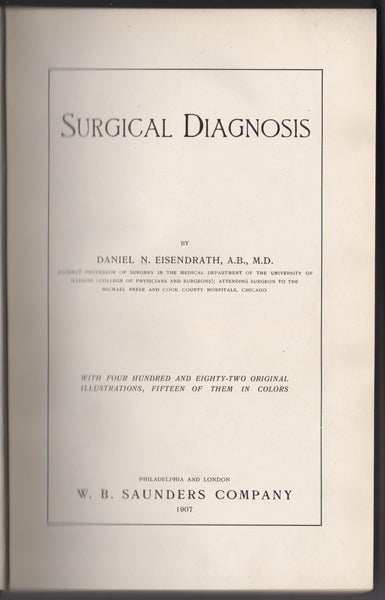 Item #22727 Surgical Diagnosis. Daniel N. Eisendrath.