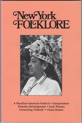 Item #23042 New York Folklore: Vol. XXIV, No. 1- 4, 1998. Egle Zygas, Karen Taussig-Lux, ed