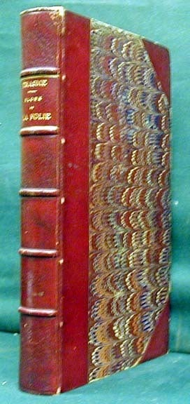 Livre Ancien : Éloge De La Folie D’Érasme - édition Develay-Holbein De 1872, Philosophie XIXe