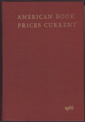 Item #25946 American Book Prices Current 1986: Volume 92. The Auction Season September 1985 -...