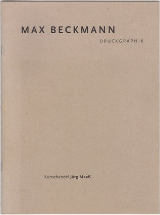 Item #26068 Max Beckmann. Druckgraphik. Max Beckmann. Kunsthandel Jorg Mass