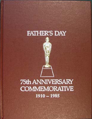 Item #26268 Dad days, 1910 to 1985 [Father's Day 75th anniversary commemorative, 1910-1985]....