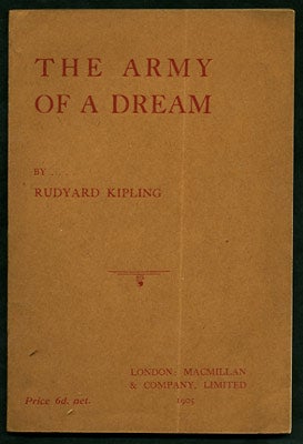 Item #26615 The Army of a Dream. [Reprinted from "Traffics and Discoveries"]. Rudyard Kipling
