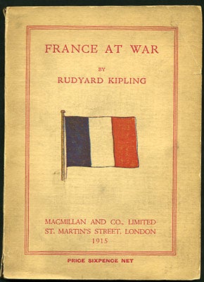Item #26620 France at War. Rudyard Kipling