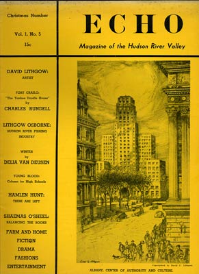 Item #26738 The Echo [and] The Hudson River Magazine. C. E. Osborn, R. S. Thorn, eds