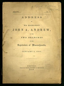Item #27592 Address of his Excellency John A. Andrew, to the Two Branches of the Legislature of...
