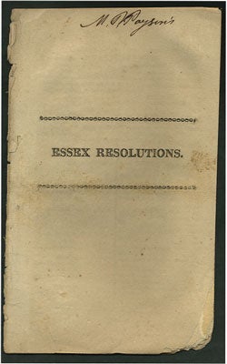 Item #27624 Essex Resolutions. William Bartlet