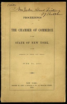 Item #27638 Proceedings of the Chamber of Commerce of the State of New York, at the Opening of...