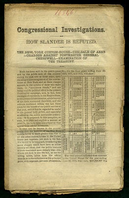 Item #27653 Congressional Investigations. How Slander is Refuted. The New York Custom-House --...