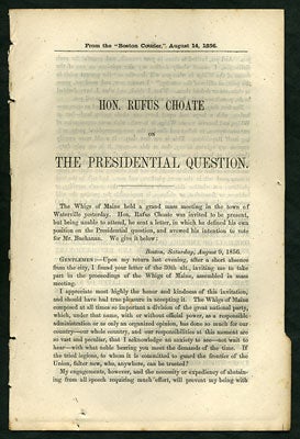 Item #27767 Hon. Rufus Choate on the Presidential Question. Rufus Choate