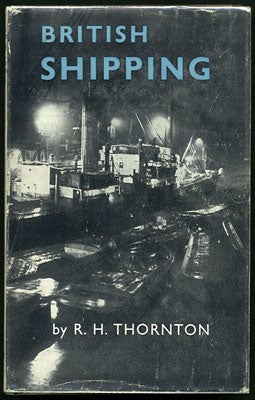 Item #28230 British Shipping. R. H. Thorton