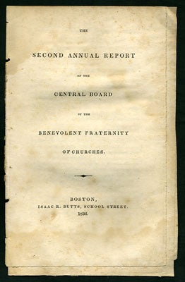 Item #28328 The Second Annual Report of the Central Board of the Benevolent Fraternity of...