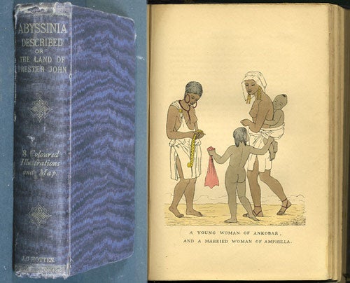 Item #28557 Abyssinia and its People; or, Life in the Land of Prester John....With a New Map; and Eight Coloured Illustrations by MM. Vignaud and Barrat. James Camden Hotten, ed.