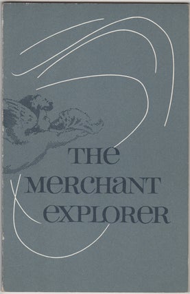Item #29007 The Merchant Explorer. A Commentary on Selected Recent Acquisitions. 1984-1987 [Four...