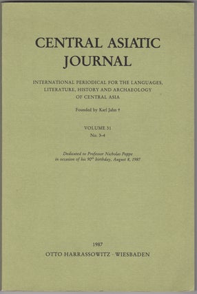 Item #29681 Central Asiatic Journal. International Periodical for the Languages, Literature,...