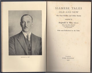 Item #29899 Siamese Tales Old and New. The Four Riddles and Other Stories. Reginald Le May, ed,...