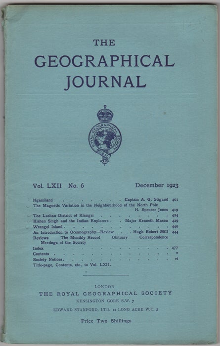 Royal Geographical Society - The Geographical Journal. Vol. LXII, No. 6. December 1923