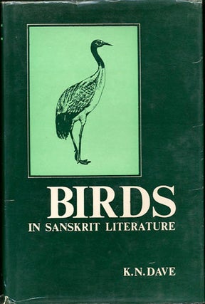 Item #30286 Birds in Sanskrit Literature. K. N. Dave