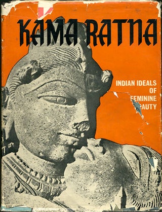 Item #30386 Kama Ratna. Indian Ideals of Feminine Beauty. D. P. Ghosh, Deva Prasad