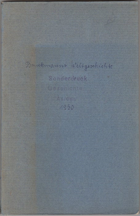 Item #30592 Geschichte des Indischen Altertums. Bruckmanns Weltgeschichte. Asiens 1950. Ernst Waldschmidt.