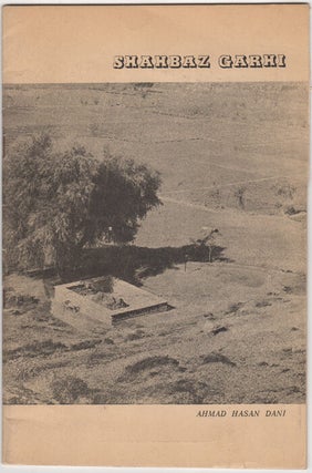 Item #30593 Shahbaz Garhi. Ahmad Hasan Dani