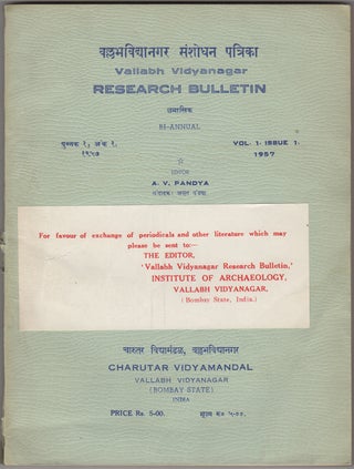 Item #30601 Vallabh Vidyanagar Research Bulletin. Bi-Annual. Vol. 1, Issue 1, 1957. A. V. Pandya, ed