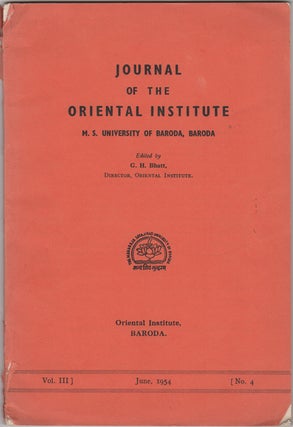 Item #30603 Journal of the Oriental Institute. M.S. University of Baroda, Baroda. Vol. III, No....