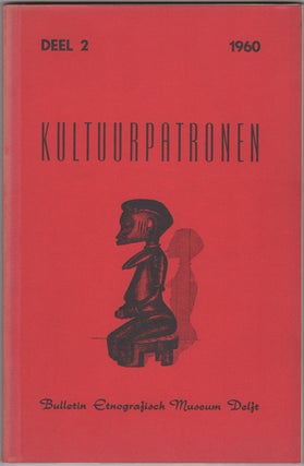 Item #30605 Kultuurpatronen (Patterns of Culture). Bulletin of the Ethnographical Museum in...