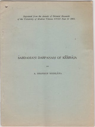 Item #30634 "Sabdamani Darpanam of Kesiraja," Reprinted from the Annals of Oriental Research of...