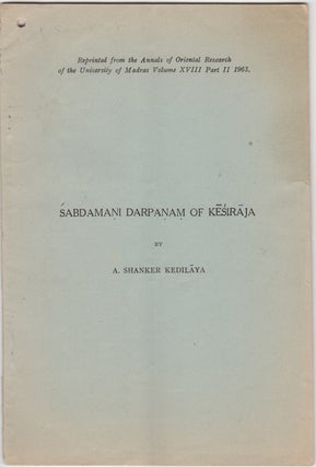 Item #30634 "Sabdamani Darpanam of Kesiraja," Reprinted from the Annals of Oriental Research of...