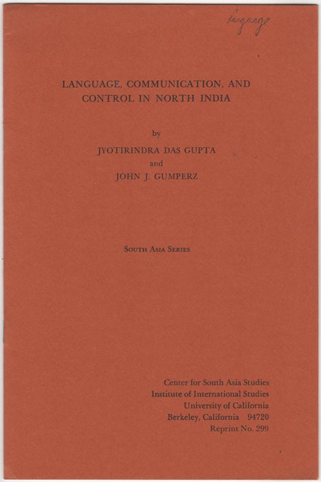 Item #30640 Language, Communication, and Control in North India. Jyotirindra Das Gupta, John J. Gumperz.