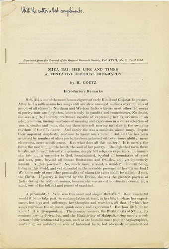 Item #30665 "Mira Bai: Her Life and Times. A Tentative Critical Biography," [Reprinted from] The Journal of the Gujarat Research Society, Vol. XVIII, No. 2, April 1956. H. Goetz, Hermann.