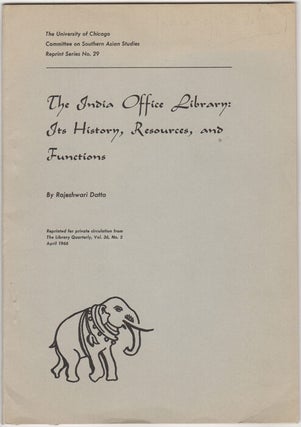 Item #30678 The India Office Library: Its History, Resources, and Functions. Rajeshwari Datta