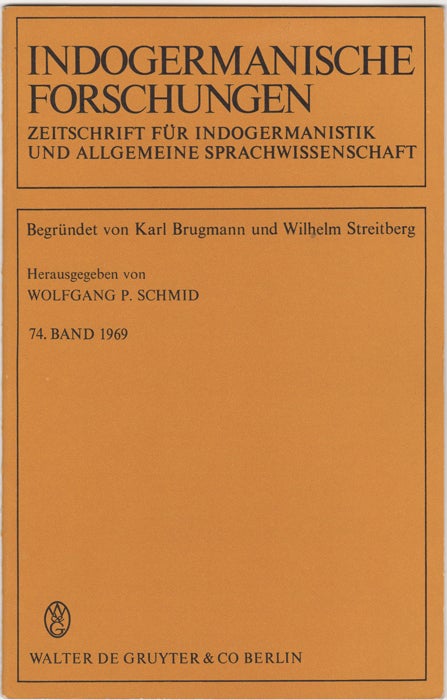 Item #30686 "Vedic dambhayati" [Reprinted from] Indogermanische Forschungen. 74. Band 1969. Stanley Insler.