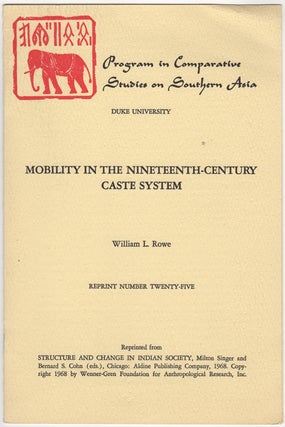Item #30688 Mobility in the Nineteenth-Century Caste System. William L. Rowe